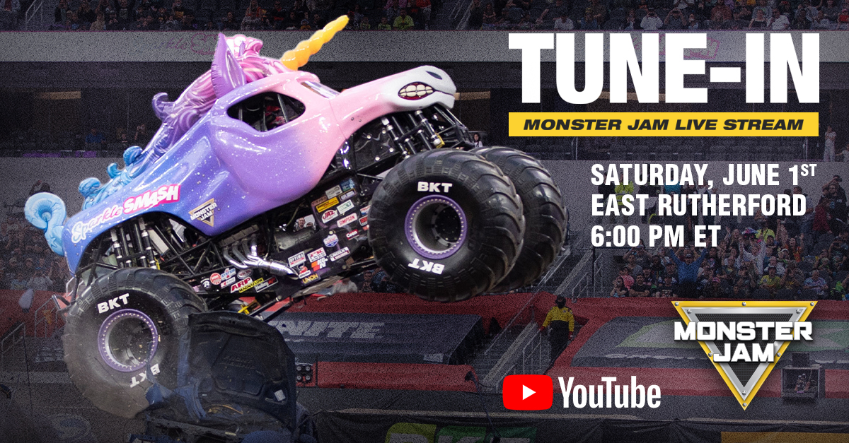 Graphic with photo of Sparkle Smash saying "Tune-in - Monster Jam Live Stream - Saturday, June 1 - East Rutherford - 6 p.m. ET"