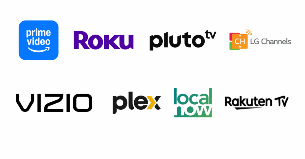 Amazon Prime, Roku, PlutoTV, LG Channels, VIZIO, Plex, Local Now and Rakuten TV logos